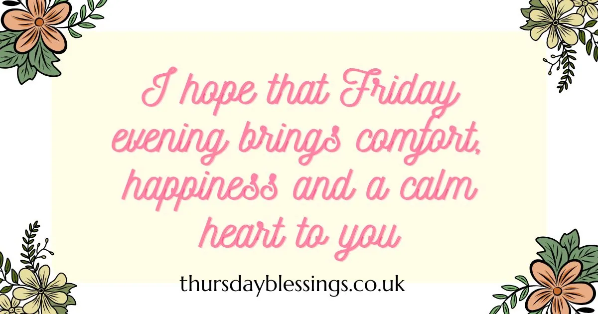 Calm evening sky with Friday Evening Blessings text to bring peace, rest, and gratitude at day’s end.