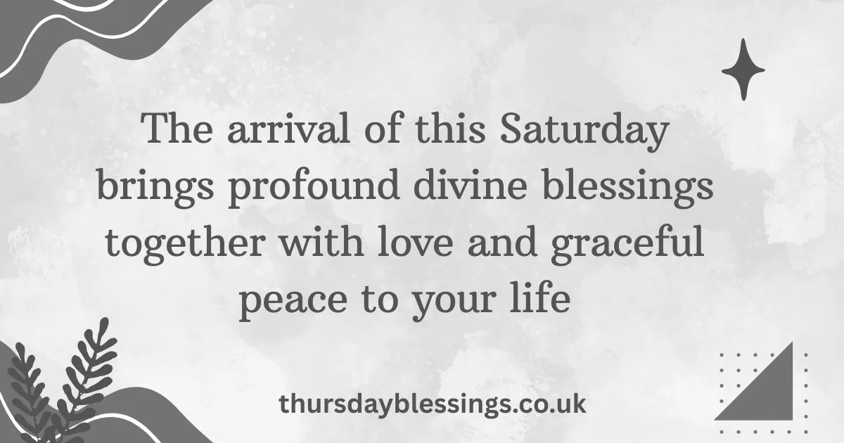 Saturday Blessings and Prayers image with peaceful morning scene, uplifting spiritual quotes, and hopeful weekend vibes.
