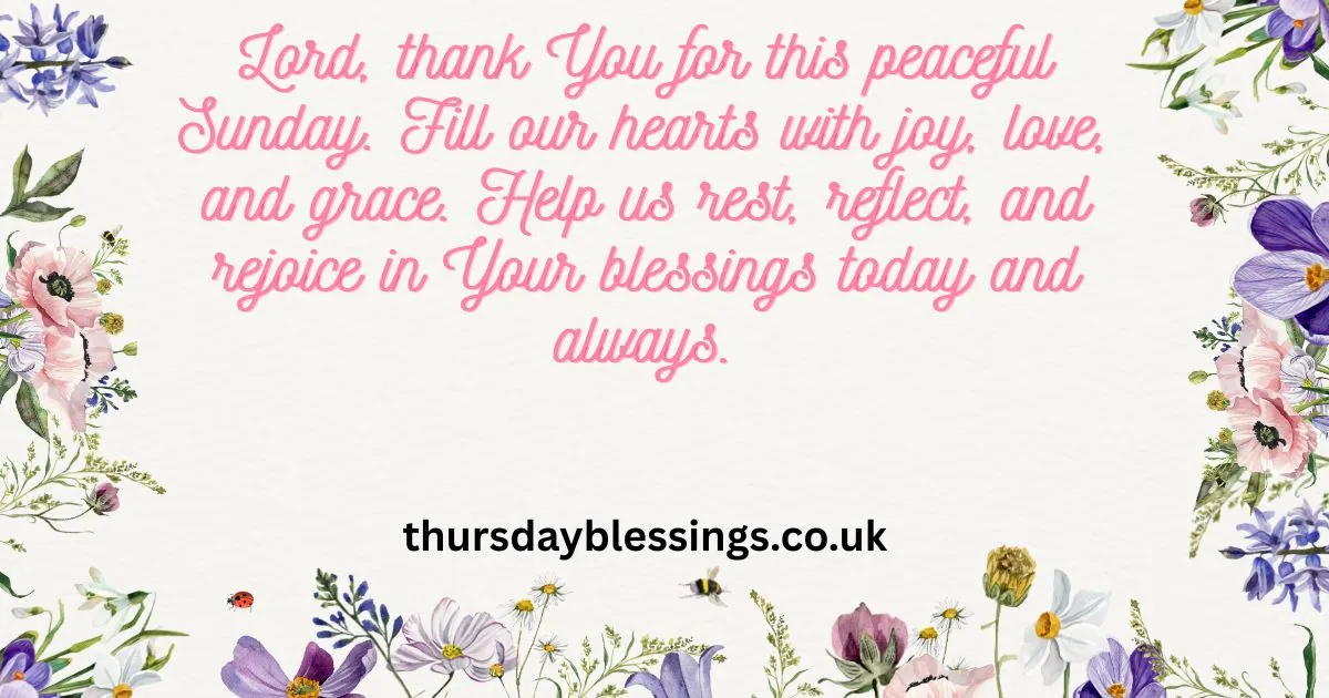 Sunday blessings and prayers image with inspiring message for peace, joy, and a spiritually uplifting day.