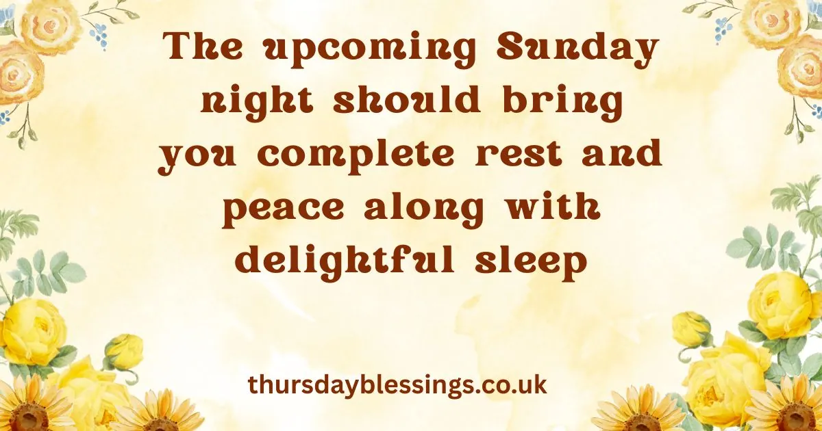 Sunday night blessings image with peaceful message to end the week with rest, gratitude, and faith.