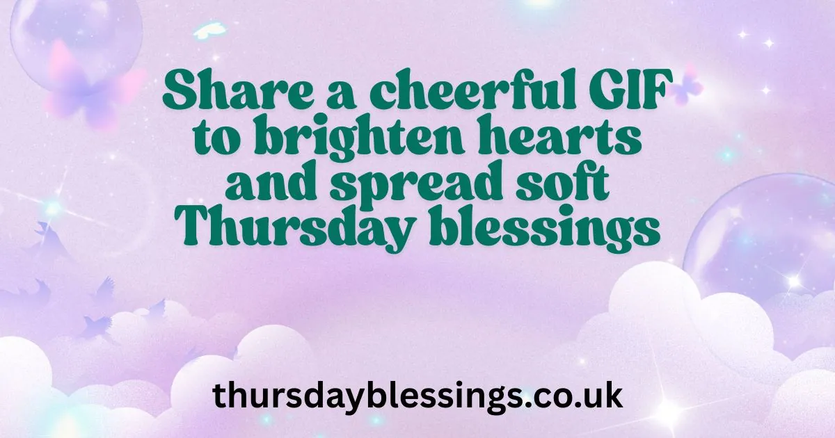 Animated Thursday blessings GIF to share joy and positivity.

