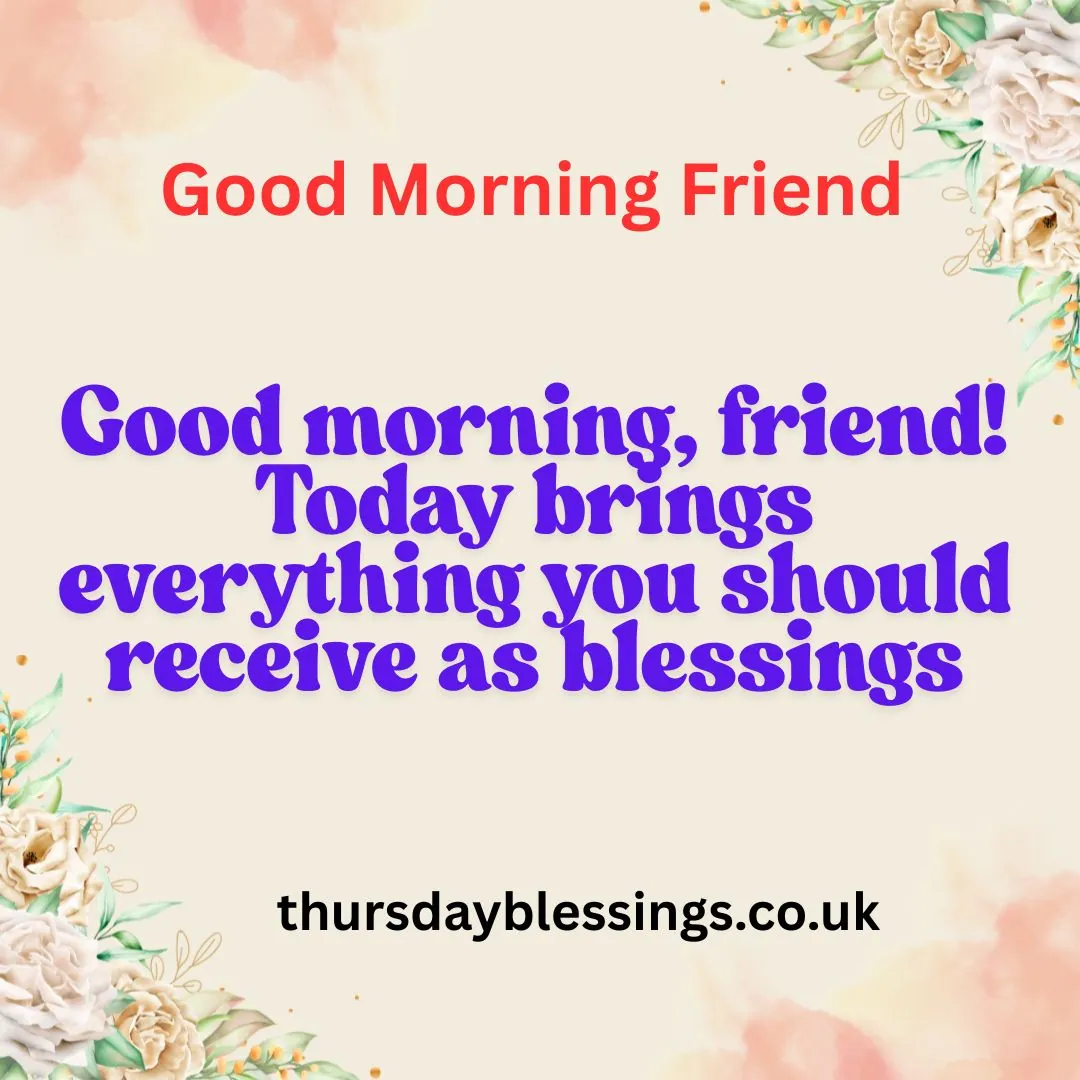 Inspirational Monday quotes and blessings to share with dear friends.