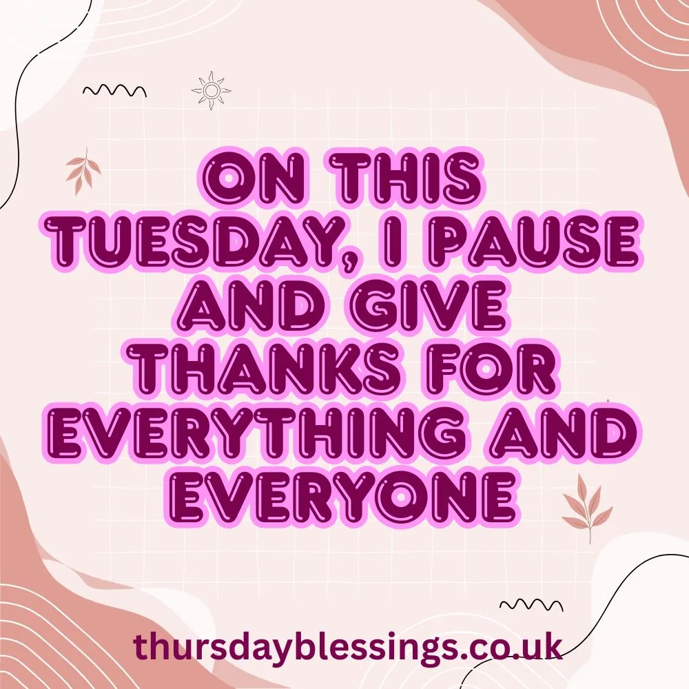 Gentle dawn light and blooming flowers with “Tuesday Morning Blessings” message for a fresh start.

