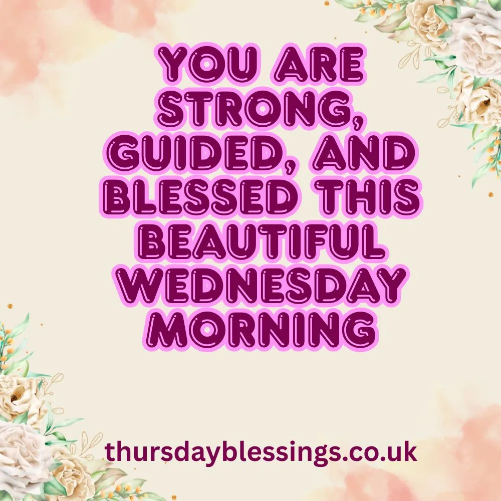 Peaceful morning light and hands lifted in faith with “Wednesday Blessings for Strength.”

